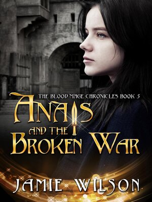 cover image of Anais and the Broken War